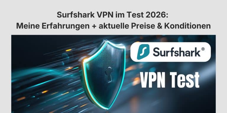 Surfshark VPN im Test 2026