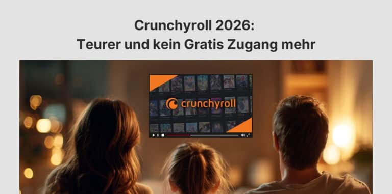 Crunchyroll 2026 Teurer und kein Gratis Zugang mehr