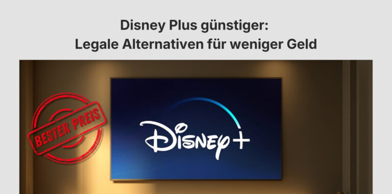 Disney Plus günstiger
